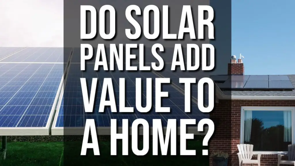 do solar panels add value to my home